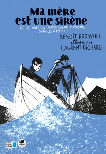 MA MERE EST UNE SIRENE, de Benoît Broyart | portada del libro