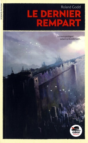 DERNIER REMPART LE, de Roland Godel | portada del libro