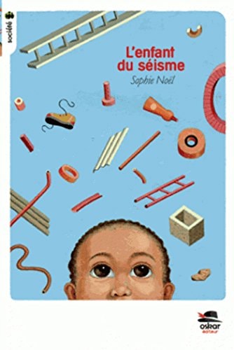 ENFANT DU SEISME L', de Sophie Noël | portada del libro