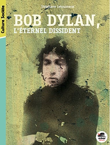 BOB DYLAN, de Stéphane Letourneur | portada del libro