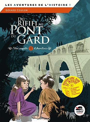 DU RIFIFI AU PONT DU GARD UNE ENQUETE D'AEMILIUS, de Gérard Coulon (conservateur de musée.) | portada del libro