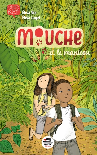 MOUCHE ET LE MANICOU, de Élisa Vix | portada del libro