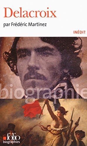 Delacroix, de Frédéric Martinez | portada del libro