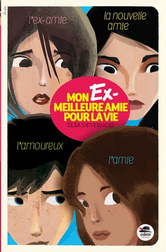 MON EX-MEILLEURE AMIE POUR LA VIE, de Elsa Devernois | portada del libro