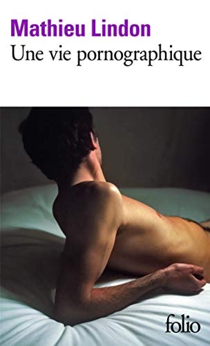 Une vie pornographique, de Mathieu Lindon | portada del libro
