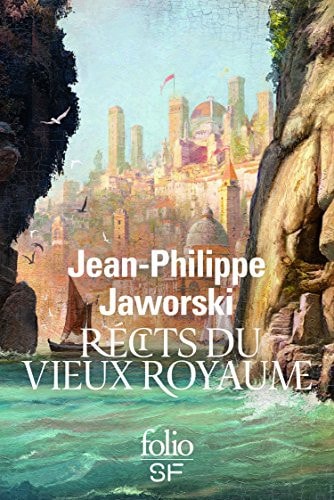 RECITS DU VIEUX ROYAUME, de Jean-Philippe Jaworski | portada del libro