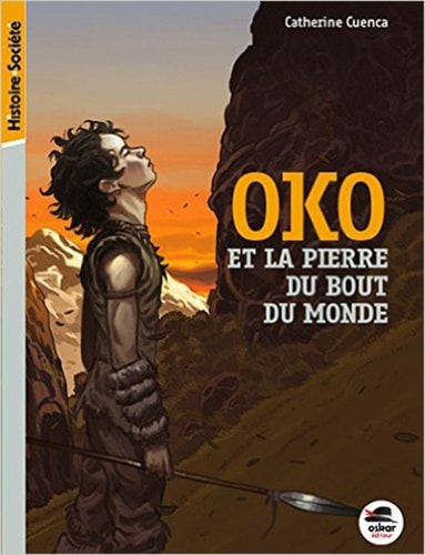 OKO ET LA PIERRE DU BOUT DU MONDE, de Catherine Cuenca | portada del libro