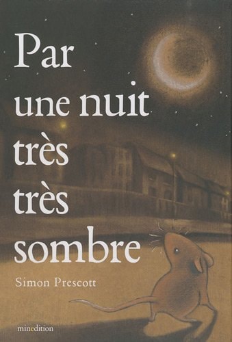 PAR UNE NUIT TRES TRES SOMBRE, de Simon Prescott | portada del libro