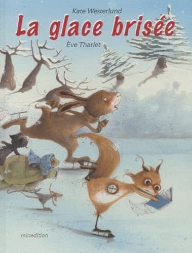 GLACE BRISEE LA, de Kate Westerlund | portada del libro