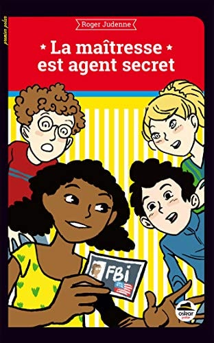 MAITRESSE EST AGENT SECRET LA, de Roger Judenne | portada del libro