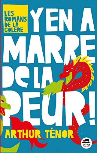 Y'EN A MARRE DE LA PEUR, de Arthur Ténor | portada del libro