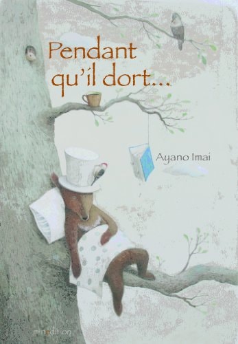 PENDANT QU IL DORT, de Ayano Imai | portada del libro