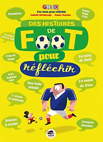 DES HISTOIRES DE FOOT POUR REFLECHIR, de Isabelle Wlodarczyk | portada del libro