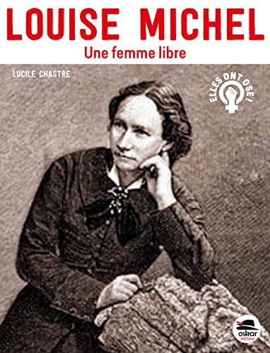LOUISE MICHEL, de Lucile Chastre | portada del libro