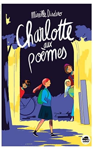 CHARLOTTE AUX POEMES, de Mireille Disdero | portada del libro