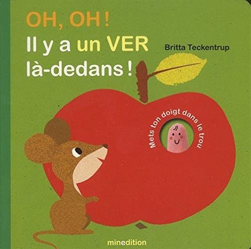 OH OH IL Y A UN VER LA DEDANS, de Britta Teckentrup | portada del libro