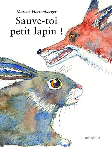 SAUVE TOI PETIT LAPIN, de Marcus Herrenberger | portada del libro