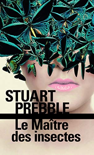 LE MAITRE DES INSECTES, de Stuart Prebble | portada del libro