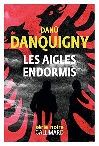 LES AIGLES ENDORMIS, de Danü Danquigny | portada del libro