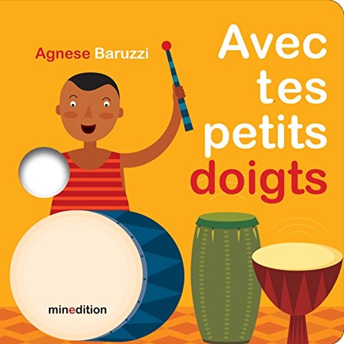 AVEC TES PETITS DOIGTS, de Agnese Baruzzi | portada del libro