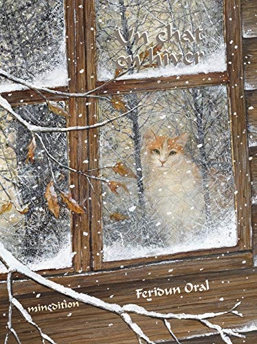 UN CHAT EN HIVER, de Feridun Oral | portada del libro