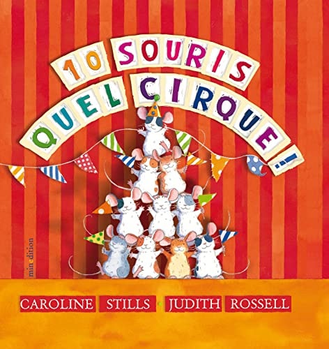 10 SOURIS QUEL CIRQUE, de Caroline Stills | portada del libro