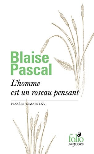 L'homme est un roseau pensant, de Blaise Pascal | portada del libro