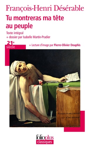TU MONTRERAS MA TETE AU PE, de François-Henri Désérable | portada del libro