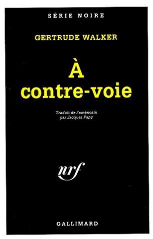 A CONTRE-VOIE, de Gertrude Walker | portada del libro