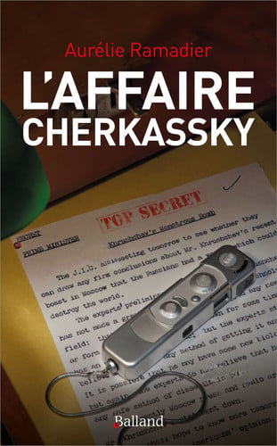 L'AFFAIRE CHERKASSKY, de RAMADIER AURELI | portada del libro
