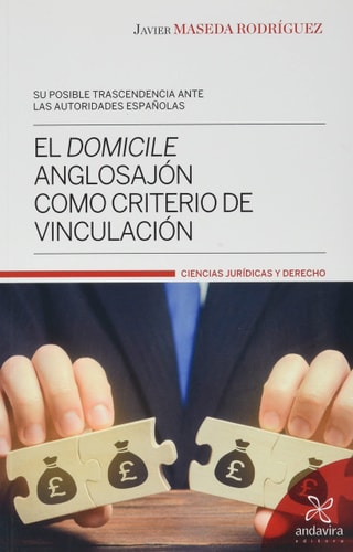 EL DOMICILE ANGLOSAJON COMO CRITERIO DE VINCULACION, de MASEDA RODRÍGUEZ | portada del libro