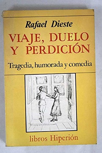 Viaje, duelo y perdición, de DIESTE | portada del libro