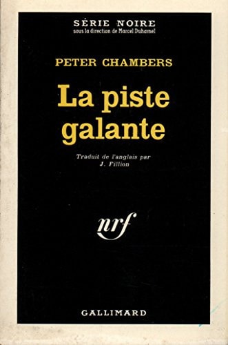 LA PISTE GALANTE, de Peter Chambers | portada del libro