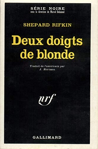 DEUX DOIGTS DE BLONDE, de Shepard Rifkin | portada del libro