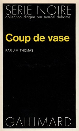 COUP DE VASE, de Jim Thomas | portada del libro