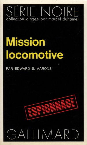 MISSION LOCOMOTIVE, de Edward Sidney Aarons | portada del libro