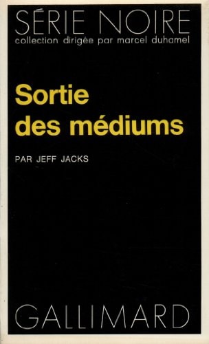 SORTIE DES MEDIUMS, de J Jacks | portada del libro