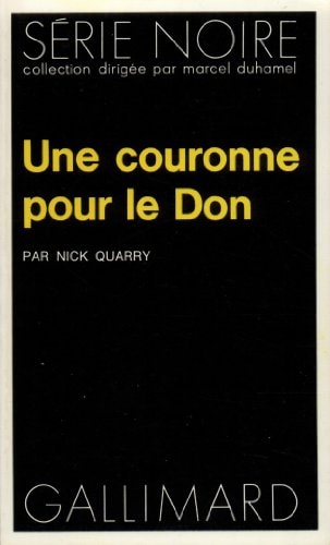 UNE COURONNE POUR LE DON, de Nick Quarry | portada del libro