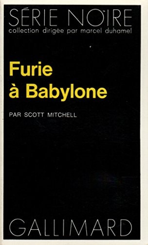 FURIE A BABYLONE, de Scott Mitchell | portada del libro