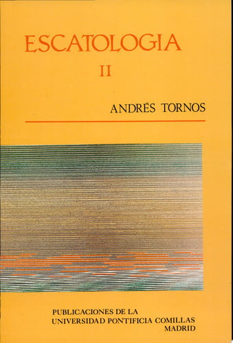 Escatolog¡a, de TORNOS CUBILLO | portada del libro