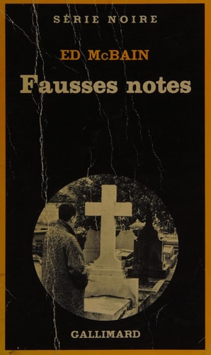 FAUSSES NOTES, de Ed McBain | portada del libro