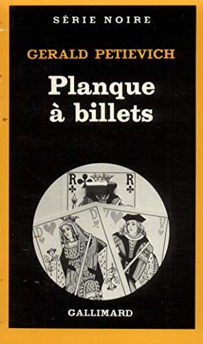 PLANQUE A BILLETS, de Gerald Petievich | portada del libro
