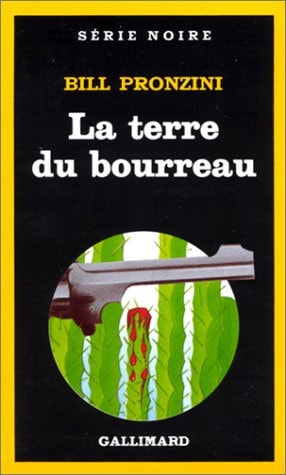LA TERRE DU BOURREAU, de Bill Pronzini | portada del libro