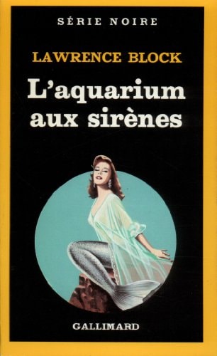 L'AQUARIUM AUX SIRENES, de Lawrence Block | portada del libro