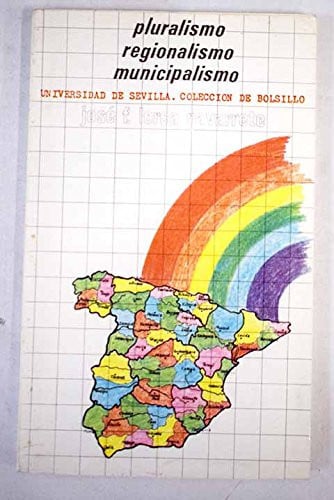 PLURALISMO, REGIONALISMO, MUNICIPAL, de SIN AUTOR | portada del libro