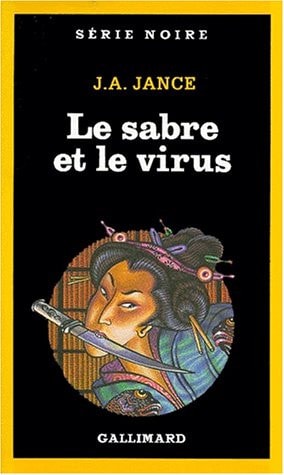 LE SABRE ET LE VIRUS, de Judith A. Jance | portada del libro