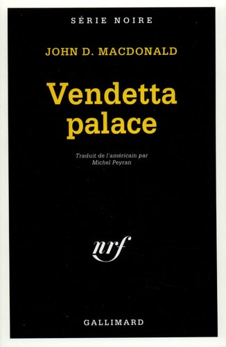 VENDETTA PALACE, de John Dann MacDonald | portada del libro
