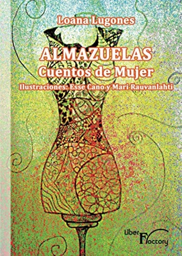 Almazuelas. Cuentos de Mujer, de Lugones | portada del libro