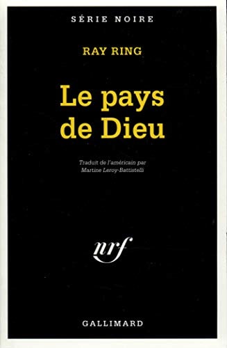 LE PAYS DE DIEU, de Ray Ring | portada del libro
