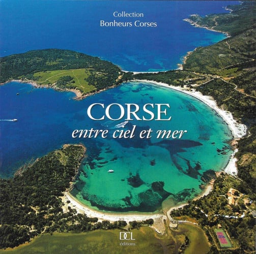 CORSE ENTRE CIEL ET MER, de ANTONI G | portada del libro